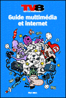 Le Guide multimédia et internet