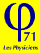 Les Physiciens 71